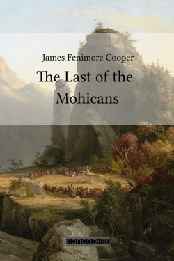 fenimore cooper the last of mohicans